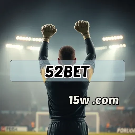 52bet VIP